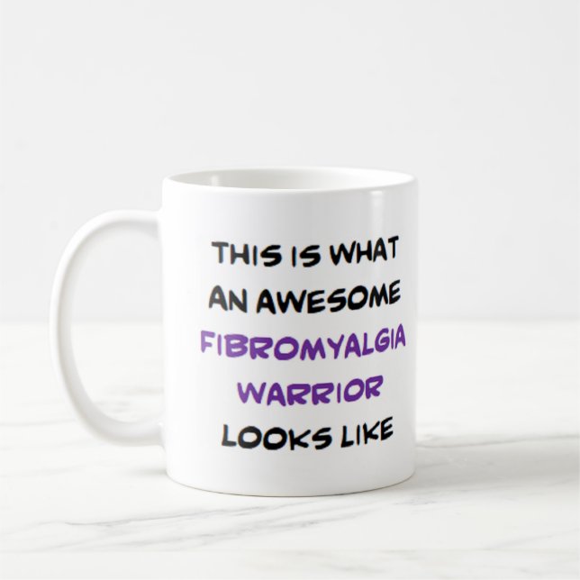 fibromyalgia warrior, awesome kaffemugg (Vänster)