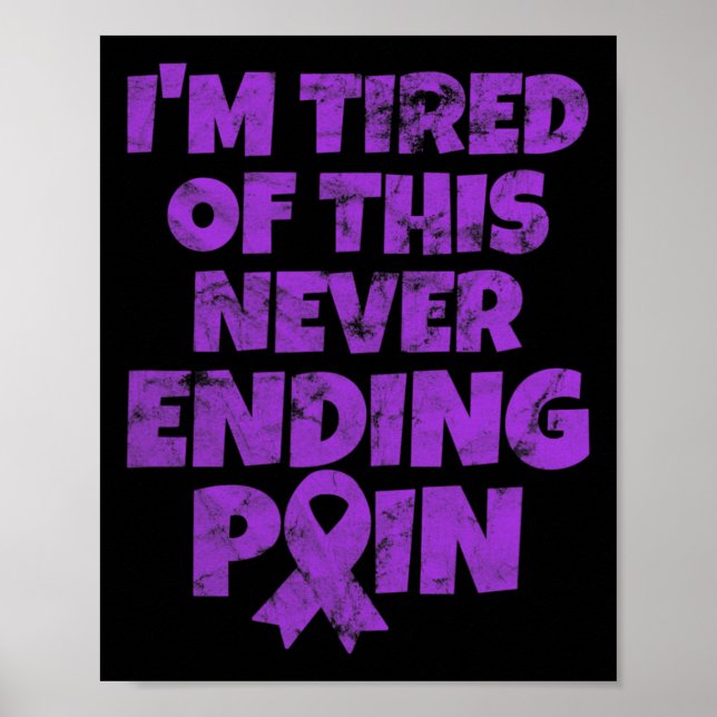 Fibromyalgia Warrior jag är trött på att aldrig sl Poster (Framsidan)