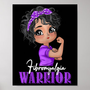 Fibromyalgia Warrior Starong Women Fibromyalgia Aw Poster