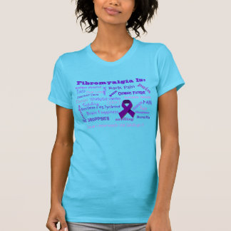 Fibromyalgiaen är… t-shirt