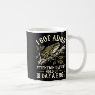 Fick adhd uppmärksamhetsbrist vänta är det en grod kaffemugg