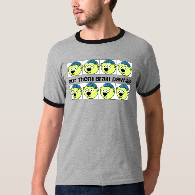 Fick dem hjärnan Dawgs Tee (Framsida)