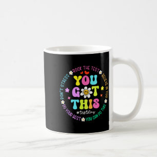 Fick det här, oroa dig inte, rocka provet provdage kaffemugg
