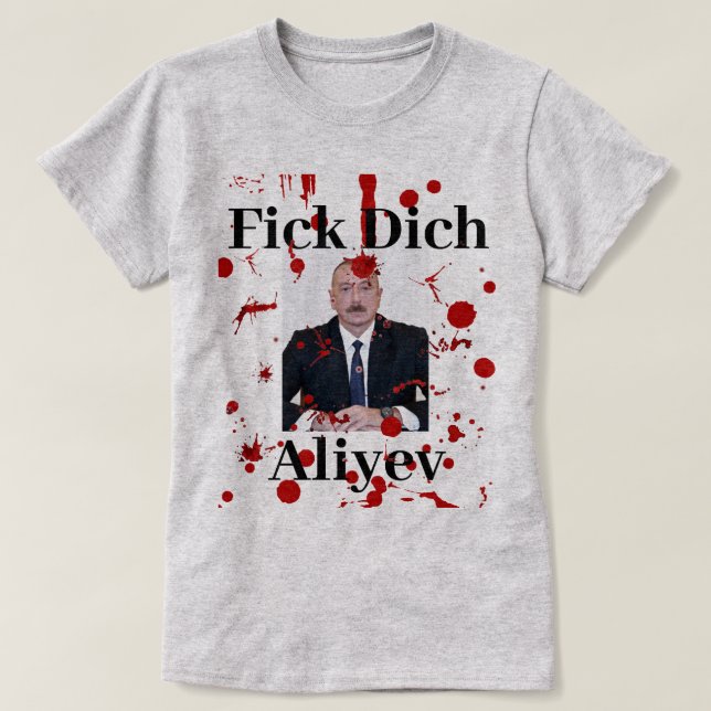 Fick Dich Aliyev (tysk medborgare) T-shirt (Design framsida)