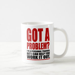 FICK ETT PROBLEM? Befordrings- humor för personli Kaffemugg