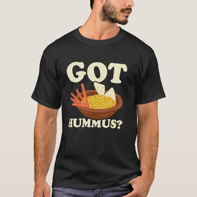 Fick Hummus Vegan Mat älskare T Shirt (Framsida)