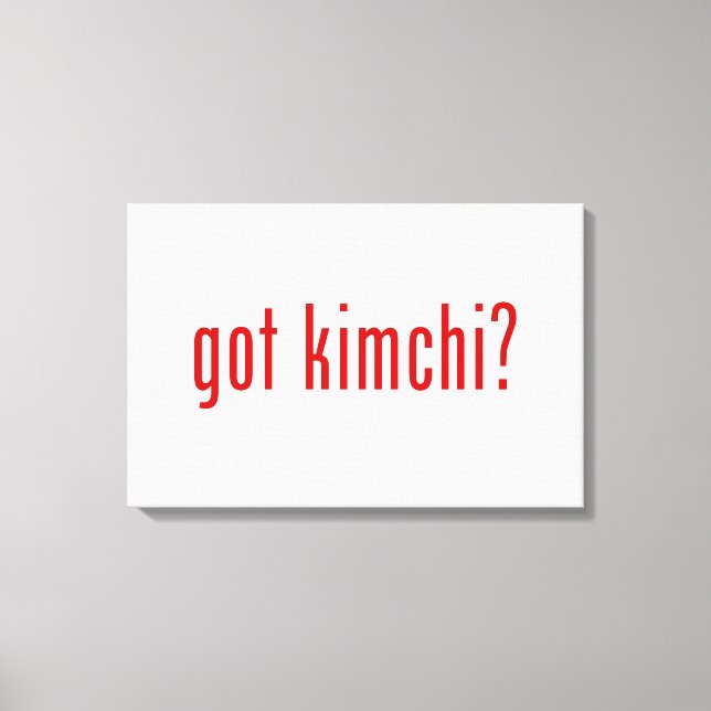 fick kimchi? canvastryck (Framsida)