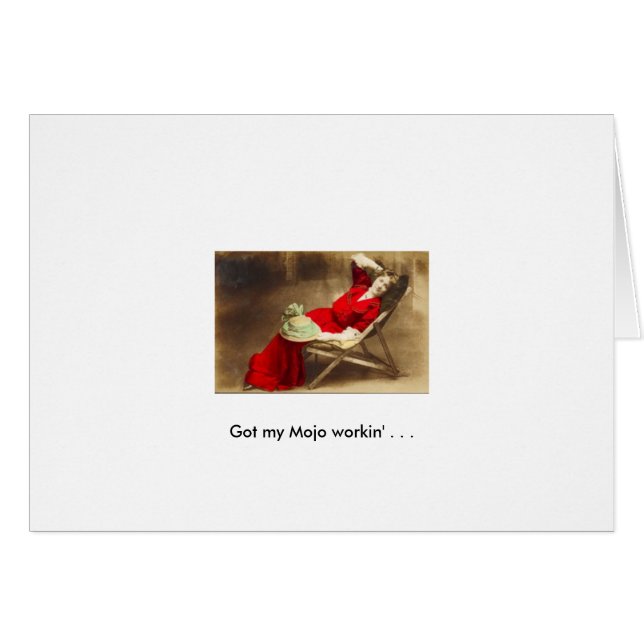 Fick min Mojo workin. Hälsningskort (Framsidan Horizontal)