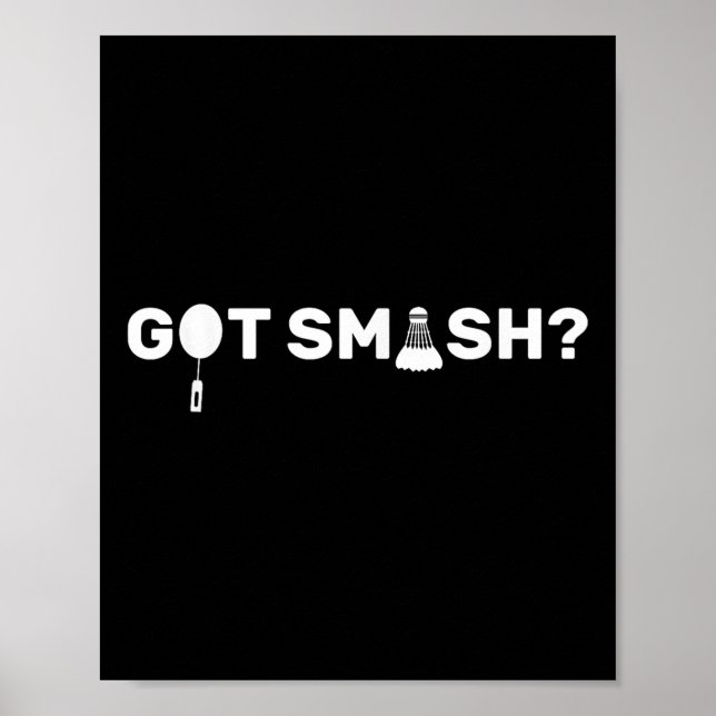 Fick Smash_ Rolig Badminton Shuttle Badminton Älsk Poster (Framsidan)