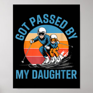 Fick Spark Av Min Dotter Rolig Skidåkning Pappa Sk Poster