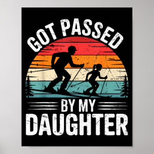 Fick spark av min dotter Skidpappa Retro snö Srts Poster