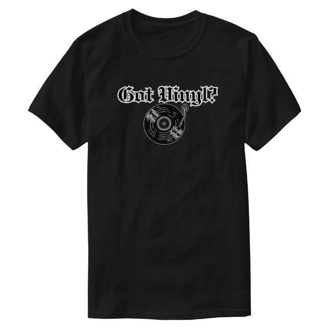 Fick Vinyl T Shirt (Got Vinyl T-Shirt)