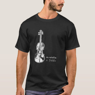Fiddle Not Violin Bluegräs Land Music Gift T Shirt