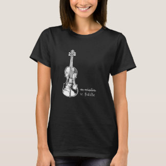 Fiddle Not Violin Bluegräs Land Music Gift T Shirt