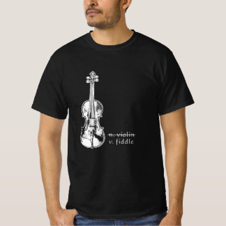 Fiddle Not Violin Bluegräs Land Music Gift T Shirt