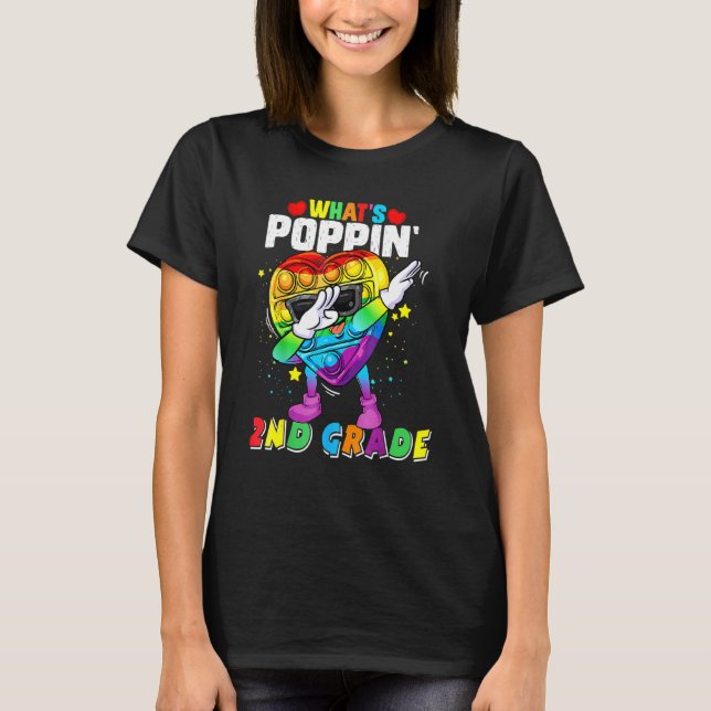 Fidget Leksak What's Poppin' 2nd Klass 100th Day o T Shirt (Framsida)
