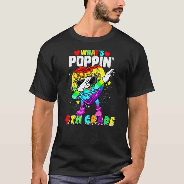 Fidget Leksak What's Poppin' 4th Klass 100th Day o T Shirt (Framsida)