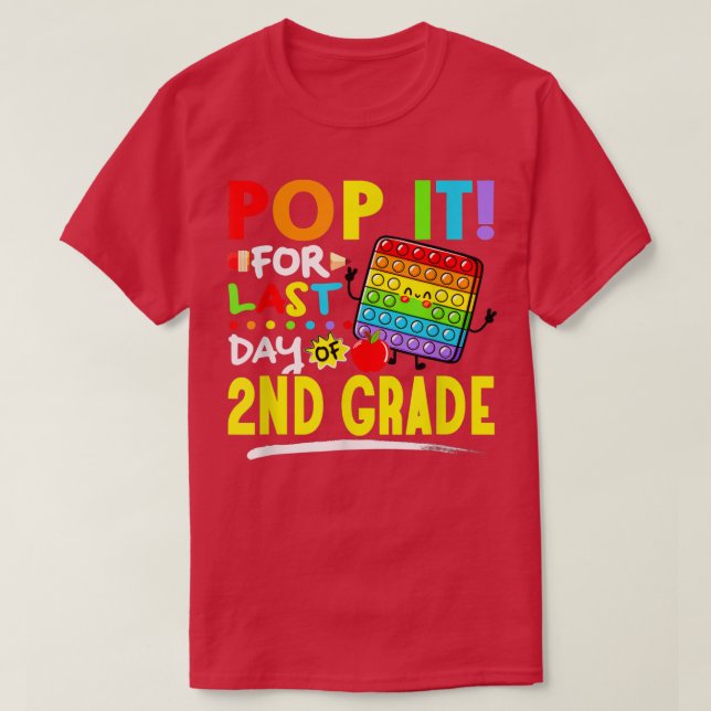 Fidget pop den sista dagen i andra Klass i går T Shirt (Design framsida)