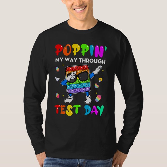 Fidget poppin på mitt sätt genom testdagsstudier t shirt (Framsida)