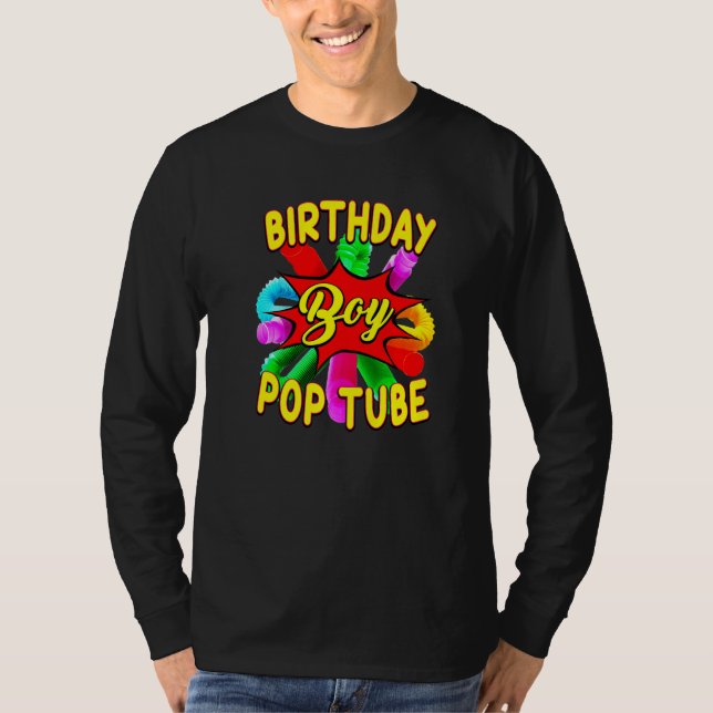 Fidget Toy Pop Tube Birrthday Boy   T Shirt (Framsida)