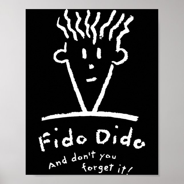 Fido Dido Ansikte Glöm Inte Det  Poster (Framsidan)