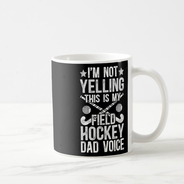 Field Hockey Dad Voice Dad Of A Field Hockey Playe Kaffemugg (Höger)