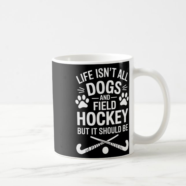 Field Hockey Dogs Funny Field Hockey  Kaffemugg (Höger)