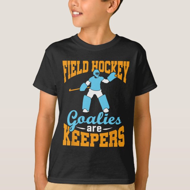 Field Hockey Goalie Goalkeeper Pun Goalies Are Kee T Shirt (Framsida)