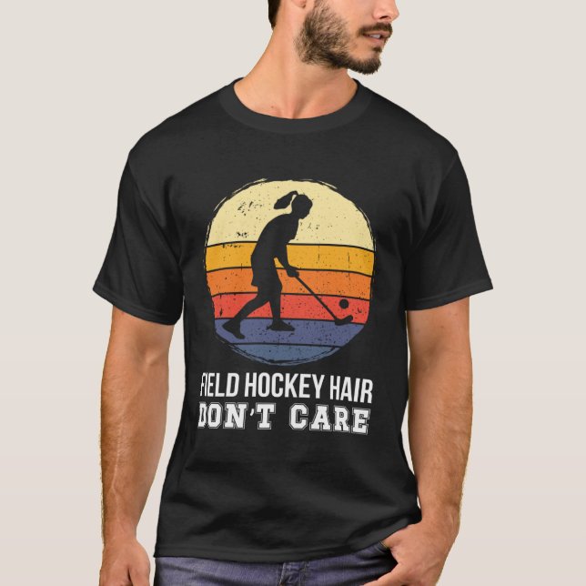 Field Hockey Hair Field Hockey Player Field Hockey T Shirt (Framsida)