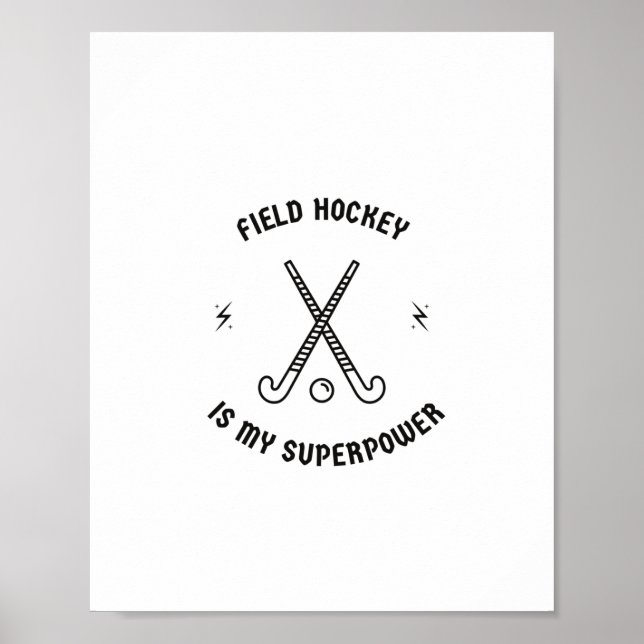 Field hockey is my superpower poster (Framsidan)