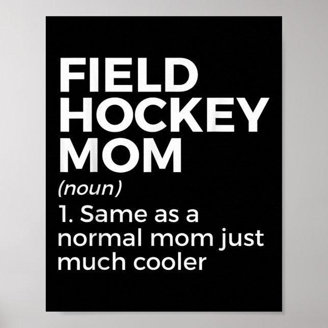 Field Hockey Mamma Definition Kvinnor  Poster (Framsidan)