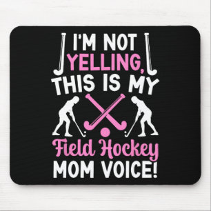 Field Hockey Mamma Röst Mamma Till En Field Hockey Musmatta