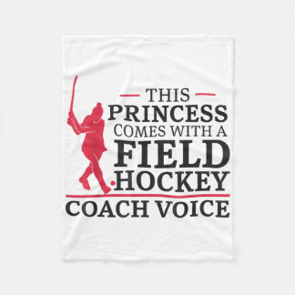 Field Hockey This Princess Comes With A Field Hock Fleecefilt