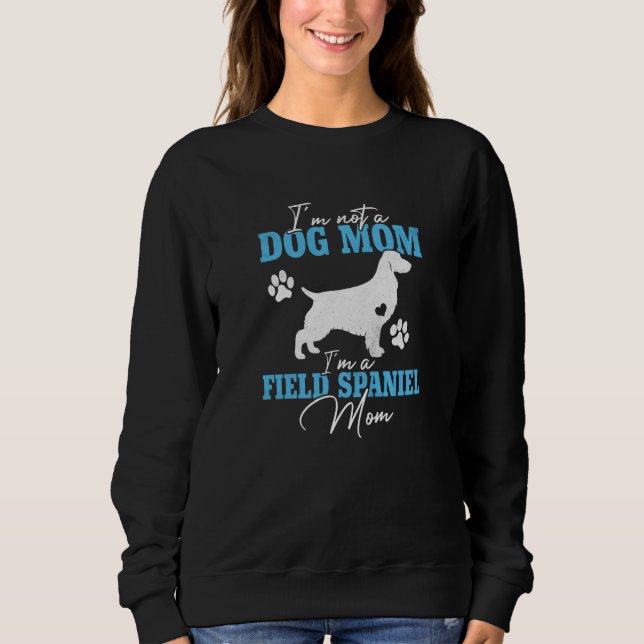 Field Spaniel Mom Women for Dog Cute Dog Mom T Shirt (Framsida)