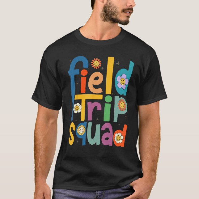 Field Trip Squad Groovy Retro Field Day 2023 Teach T Shirt (Framsida)