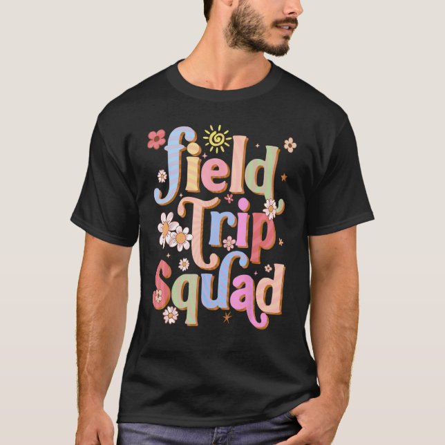 Field Trip Squad Groovy Retro Field Day 2023 Teach T Shirt (Framsida)