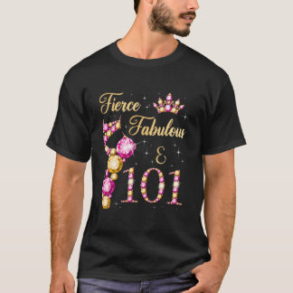 Fierce Fabulous 101 Ballet Dancer Py T Shirt