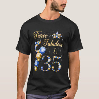 Fierce Fabulous 35 Years 35Th Ballerina Dancer T Shirt