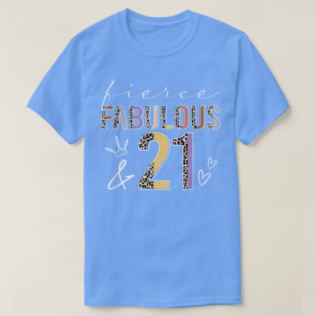 Fierce Fabulous och 21 år Old Boho Leopard 21st B T Shirt (Design framsida)