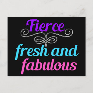Fierce Fresh Fabulous Roligt Confident Diva-citat Vykort