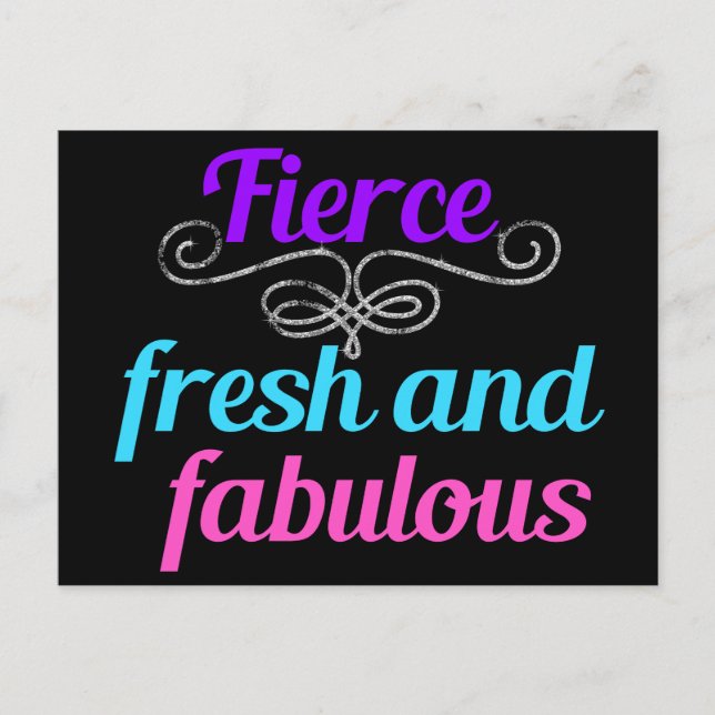 Fierce Fresh Fabulous Roligt Confident Diva-citat Vykort (Framsida)