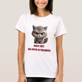 Fierce Kattunge Attitude T Shirt