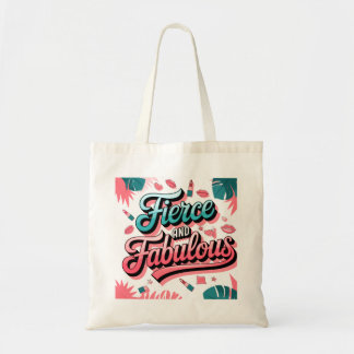 Fierce och Fabulous Fashionable Tote Bag Tygkasse