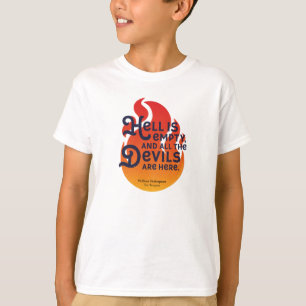 Fiery William Shakespeare helvetet är tomt T Shirt