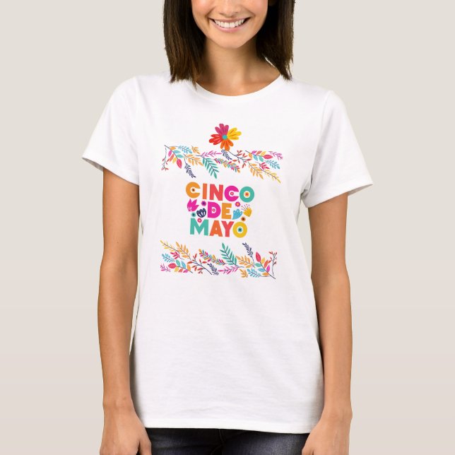 Fiesta Frenzy: Livlig Cinco de Mayo-firande T Shirt (Framsida)