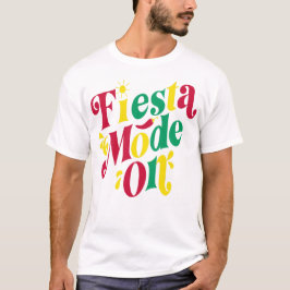 Fiesta-läge på Cinco de Mayo T-shirt