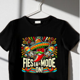 Fiesta-läge på! t shirt