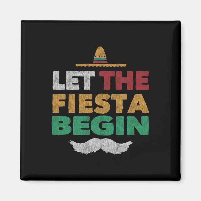 Fiesta Mexican Party Funny Cinco De Mayo Magnet (Framsidan)