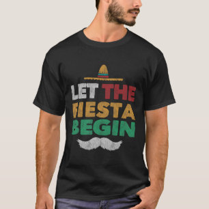 Fiesta Mexican Party Funny Cinco De Mayo T Shirt