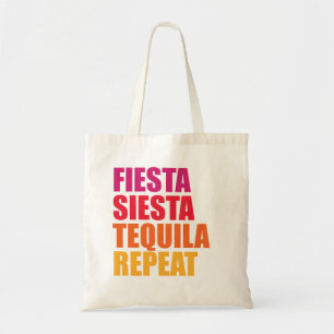 Fiesta, Siesta, Tequila Bachelorette Vacation Tygkasse